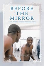 Before the Mirror af Mike O Nwangwa