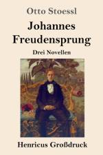 Johannes Freudensprung (Grossdruck) af Otto Stoessl
