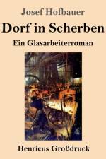 Dorf in Scherben (Grossdruck) af Josef Hofbauer