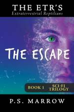The Escape af P S Marrow