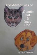 Adventures of Cuddle Cat and Dozy Dog af Denis Lawrence
