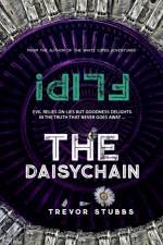 Flip! The Daisychain af Trevor Noel Stubbs
