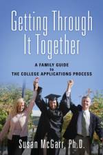 Getting Through It Together af Susan McGarr