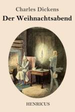 Eine Weihnachtsgeschichte af Charles Dickens