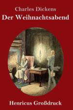 Eine Weihnachtsgeschichte (Grossdruck) af Charles Dickens