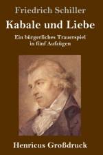 Kabale und Liebe (Grossdruck)