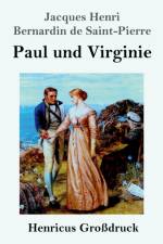 Paul und Virginie (Grossdruck) af Jacques Henri Bernardin de Saint-Pierre