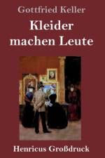 Kleider machen Leute (Grossdruck) af Gottfried Keller
