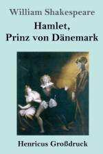 Hamlet, Prinz von Danemark (Grossdruck) af William Shakespeare