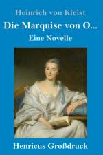 Marquise von O... (Grossdruck) af Heinrich von Kleist