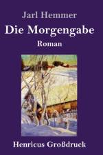 Morgengabe (Grossdruck)