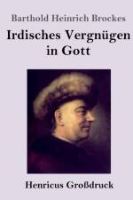 Irdisches Vergnugen in Gott (Grossdruck)