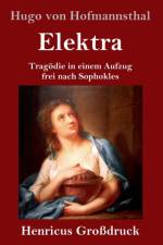 Elektra (Grossdruck)