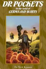 Dr Pockets in the Land of Germs and Warts af Nick Krasner