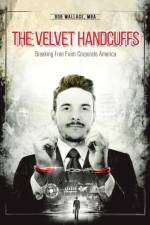 The Velvet Handcuffs af Bob Wallace Mba