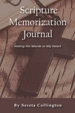 Scripture Memorization Journal af Sereta Collington