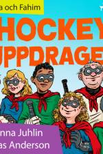 Hockeyuppdraget af Sanna Juhlin