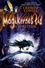 Magikernes tid 1: Den sorte fjer af Cressida Cowell