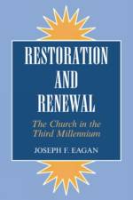 Restoration & Renewal af Joseph F. Eagan