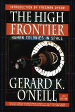 High Frontier af Gerard K O'Neill