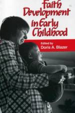 Faith Development in Early Childhood