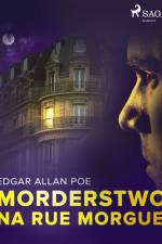 Morderstwo na Rue Morgue af Edgar Allan Poe