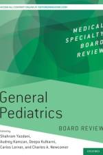 General Pediatrics Board Review