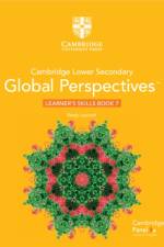 Cambridge Lower Secondary Global Perspectives Stage 7 Learner's Skills Book af Keely Laycock