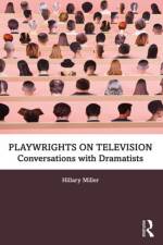 Playwrights on Television af Hillary Miller