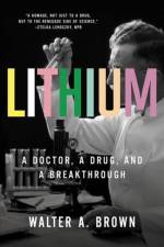 Lithium af Walter A. (Brown University) Brown