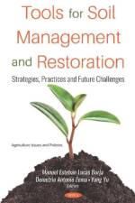 Tools for Soil Management and Restoration