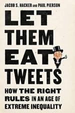Let Them Eat Tweets af Jacob S. Hacker