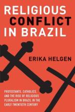 Religious Conflict in Brazil af Erika Helgen