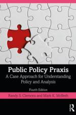 Public Policy Praxis af Randy S. (Mercyhurst University Clemons