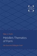 Melville's Thematics of Form af Edgar Dryden