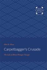 Carpetbagger's Crusade af Otto H. Olsen