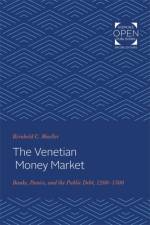 The Venetian Money Market af Reinhold C. Mueller