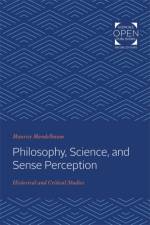 Philosophy, Science, and Sense Perception af Maurice (Account Transfer) Mandelbaum