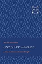 History, Man, and Reason af Maurice Mandelbaum