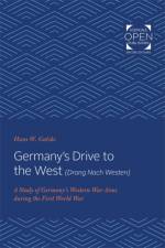 Germany's Drive to the West (Drang Nach Westen) af Hans W. Gatzke