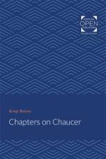 Chapters on Chaucer af Kemp Malone