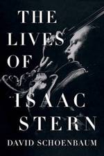 The Lives of Isaac Stern af David Schoenbaum
