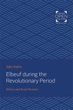 Elbeuf during the Revolutionary Period af Jeffry Kaplow