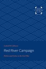 Red River Campaign af Ludwell H. Johnson