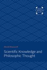 Scientific Knowledge and Philosophic Thought af Harold Himsworth