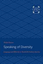 Speaking of Diversity af Philip Gleason