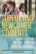Supporting Newcomer Students af Katharine Davies Samway