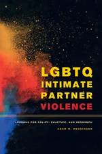 LGBTQ Intimate Partner Violence af Adam M. Messinger