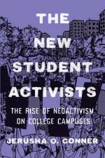 The New Student Activists af Jerusha O. (Associate Professor Conner