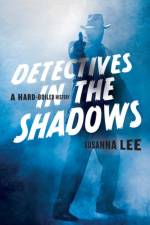 Detectives in the Shadows af Susanna (Associate Professor Lee